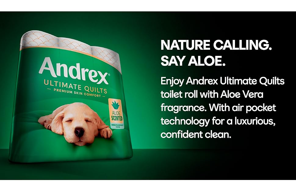 Text reads: 'NATURE CALLING.' and 'SAY ALOE.' Andrex Ultimate Care toilet paper advertisement showing green packaging with aloe vera technology messaging.